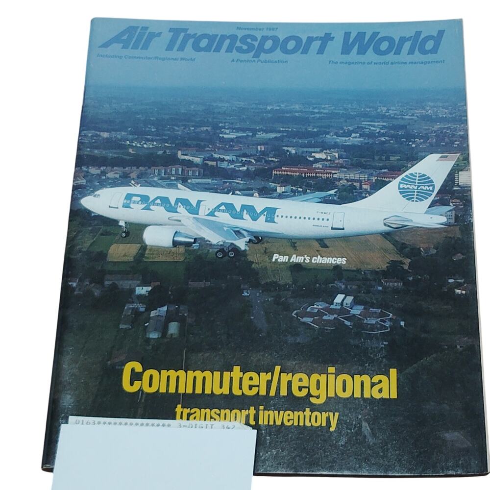 Air Transport World Magazine- November 1987 - Pan Am, Commuter Regional Aviation